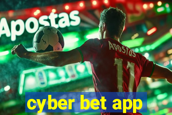 cyber bet app